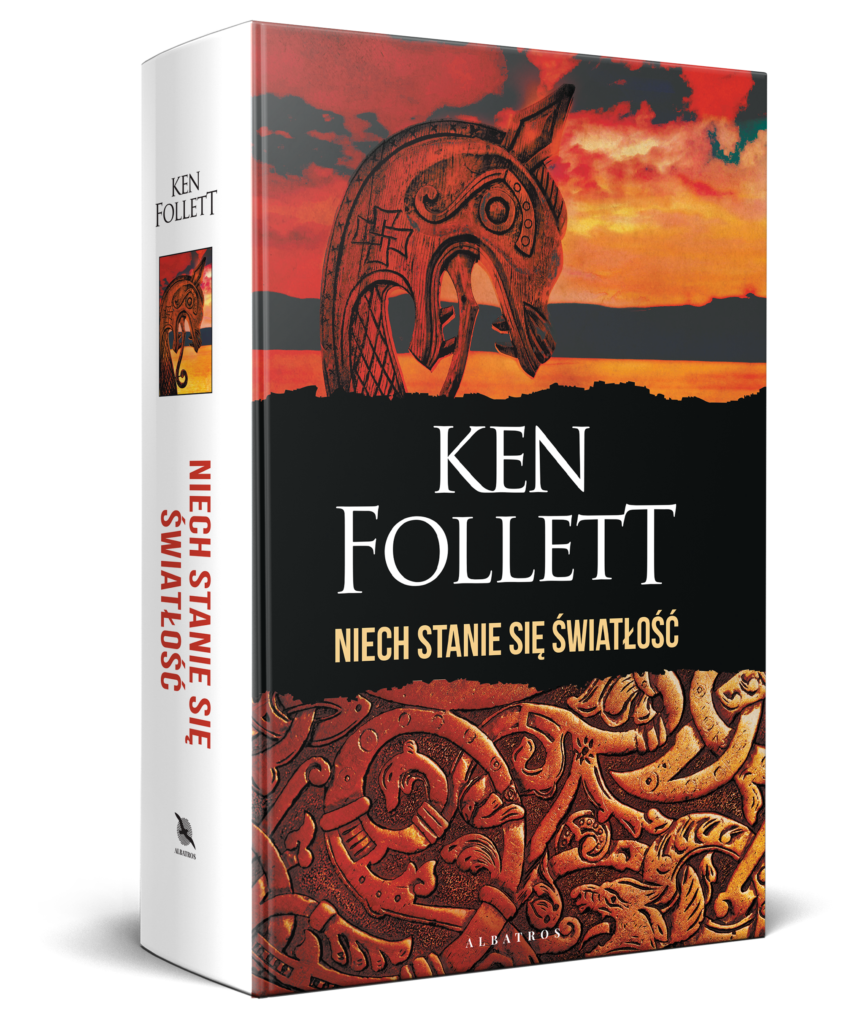 NIECH STANIE SIĘ ŚWIATŁOŚĆ – Ken Follett