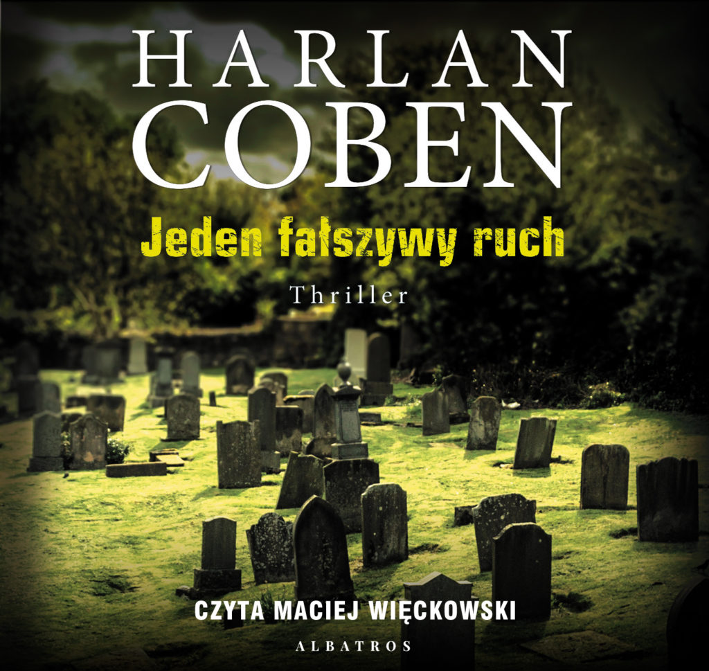 Jeden fałszywy ruch - audiobook – Harlan Coben
