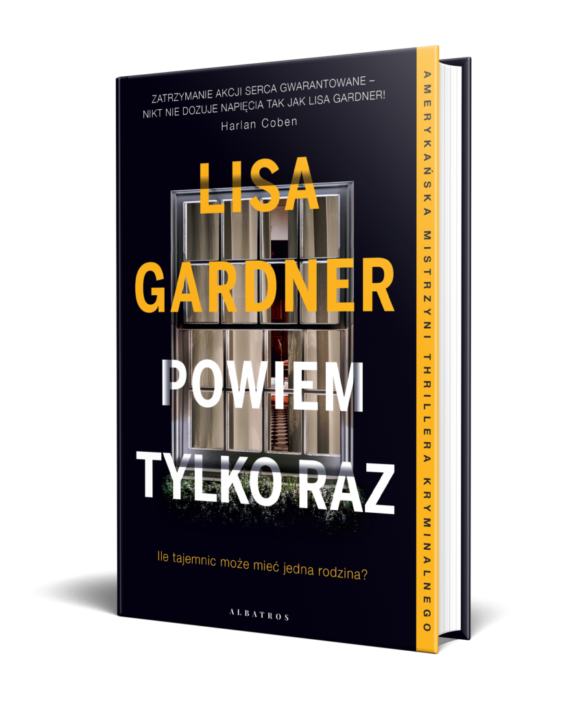 POWIEM TYLKO RAZ – Lisa Gardner