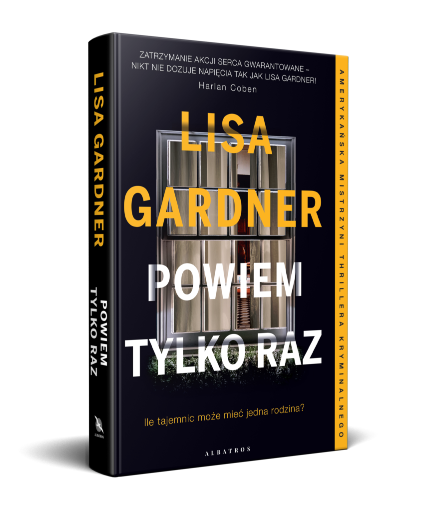 POWIEM TYLKO RAZ – Lisa Gardner