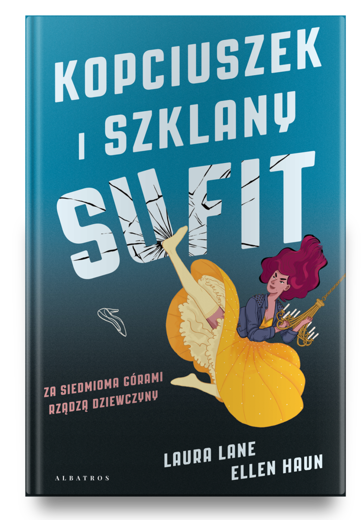 Kopciuszek i szklany sufit – Laura Lane