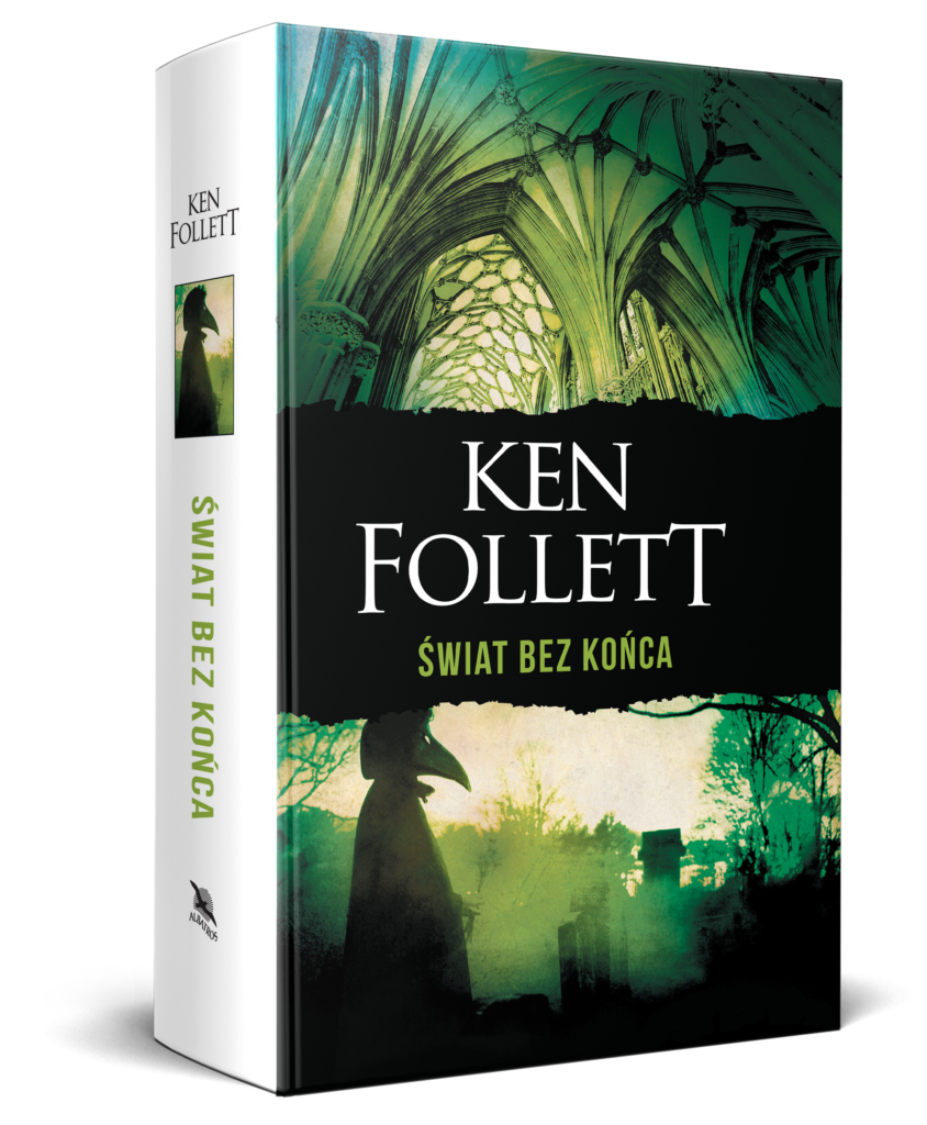 ŚWIAT BEZ KOŃCA – Ken Follett