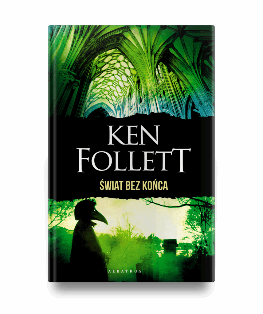ŚWIAT BEZ KOŃCA/wyd.specjalne – Ken Follett