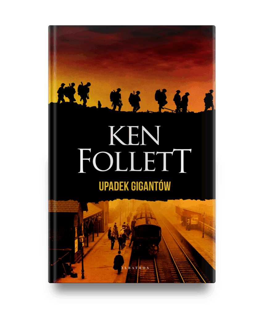 UPADEK GIGANTÓW/ wyd.specjalne – Ken Follett