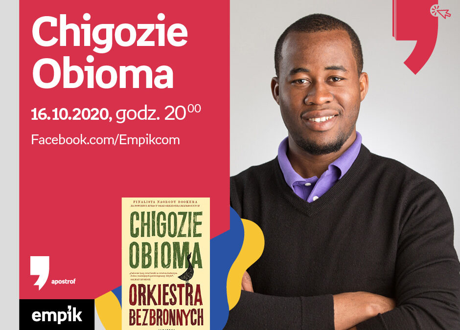 Wirtualne Targi Książki. Apostrof: Spotkanie z Chigoziem Obiomą – piątek 16 października 2020, godz. 20:00