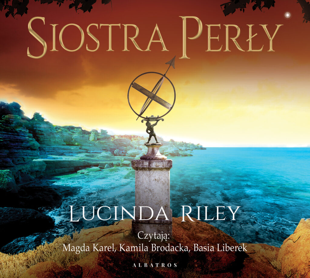 SIOSTRA PERŁY. SIEDEM SIÓSTR - audiobook – Lucinda Riley