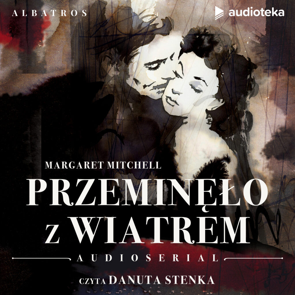 PRZEMINĘŁO Z WIATREM - audiobook – Margaret Mitchell