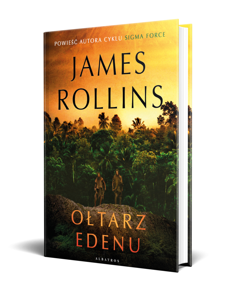 Ołtarz Edenu – James Rollins