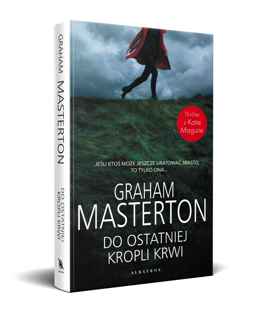 DO OSTATNIEJ KROPLI KRWI – Graham Masterton