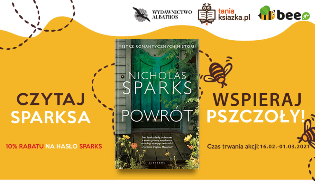 Czytaj Sparksa – wspieraj pszczoły!