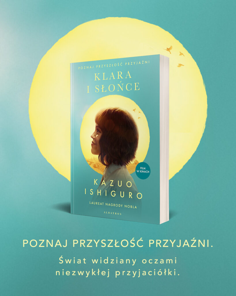 KLARA I SŁOŃCE / wydanie filmowe – Kazuo Ishiguro