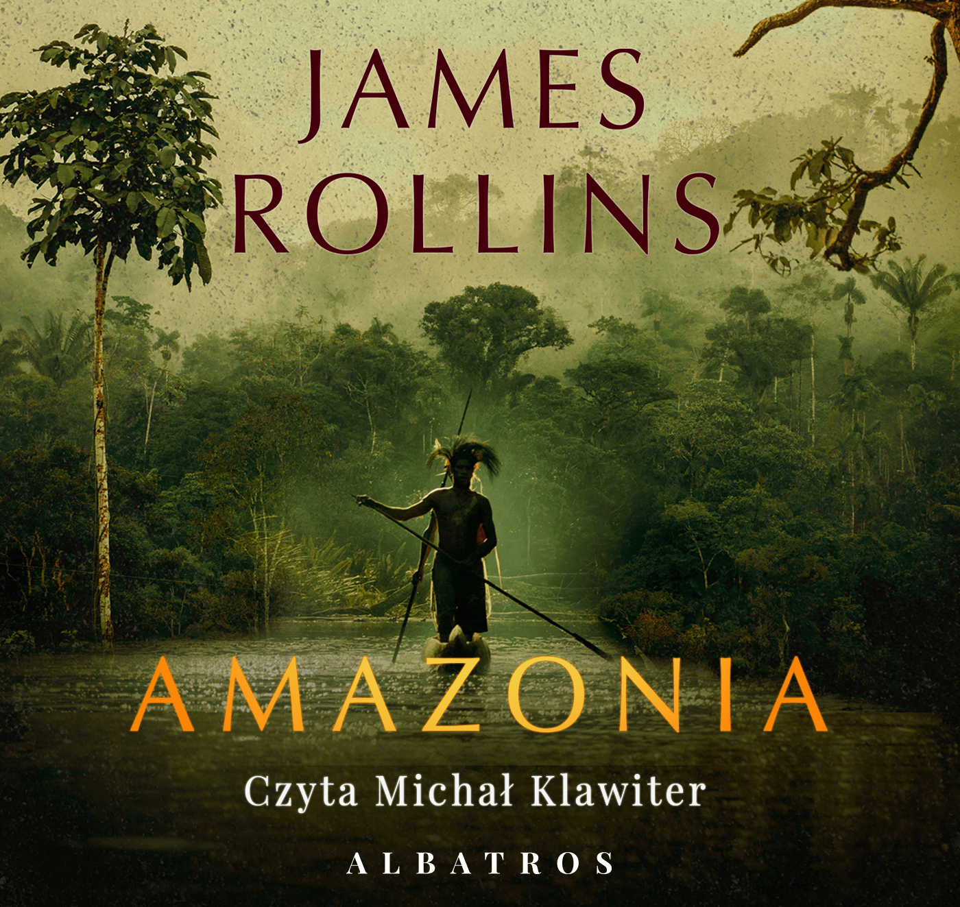 Amazonia by James Rollins