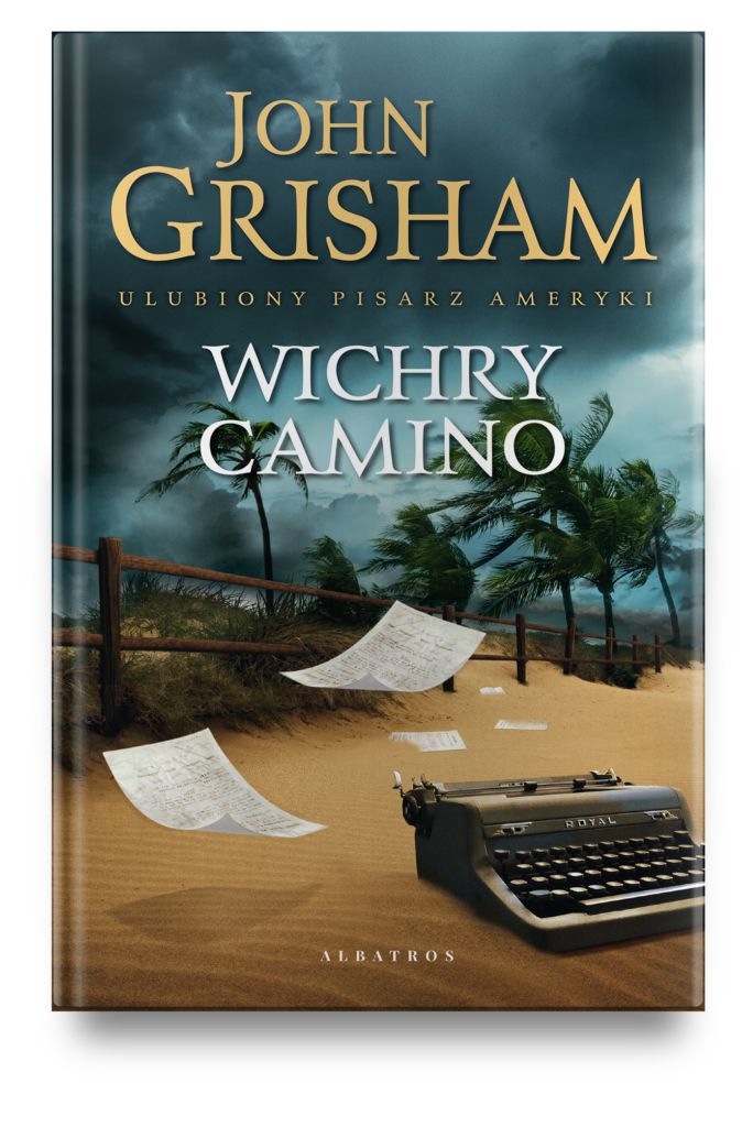 WICHRY CAMINO – John Grisham