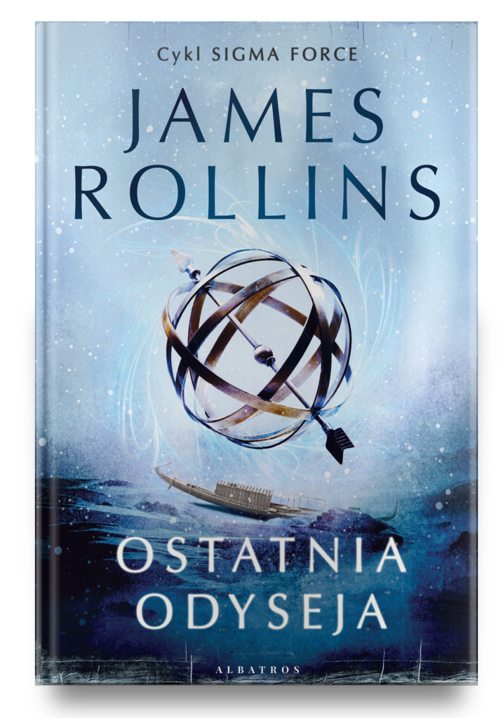 OSTATNIA ODYSEJA – James Rollins