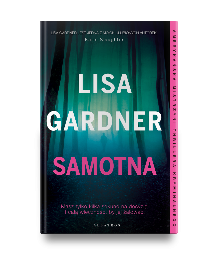 Samotna – Lisa Gardner