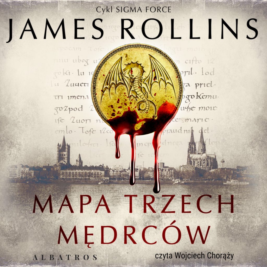 MAPA TRZECH MĘDRCÓW - audiobook – James Rollins