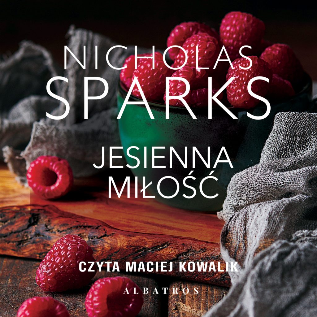 JESIENNA MIŁOŚĆ - audiobook – Nicholas Sparks