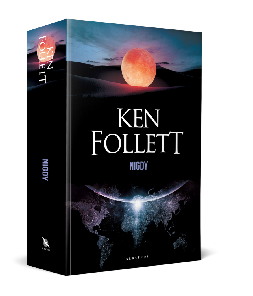 NIGDY – Ken Follett