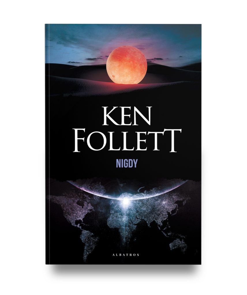 NIGDY – Ken Follett