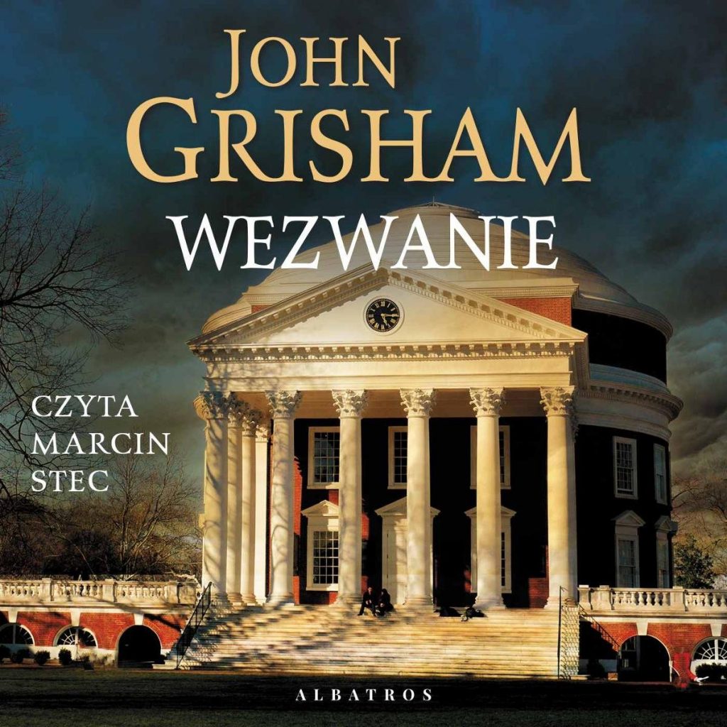 Wezwanie - audiobook – John Grisham