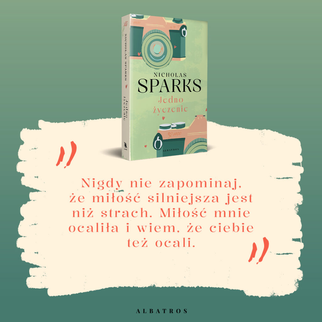 JEDNO ŻYCZENIE – Nicholas Sparks