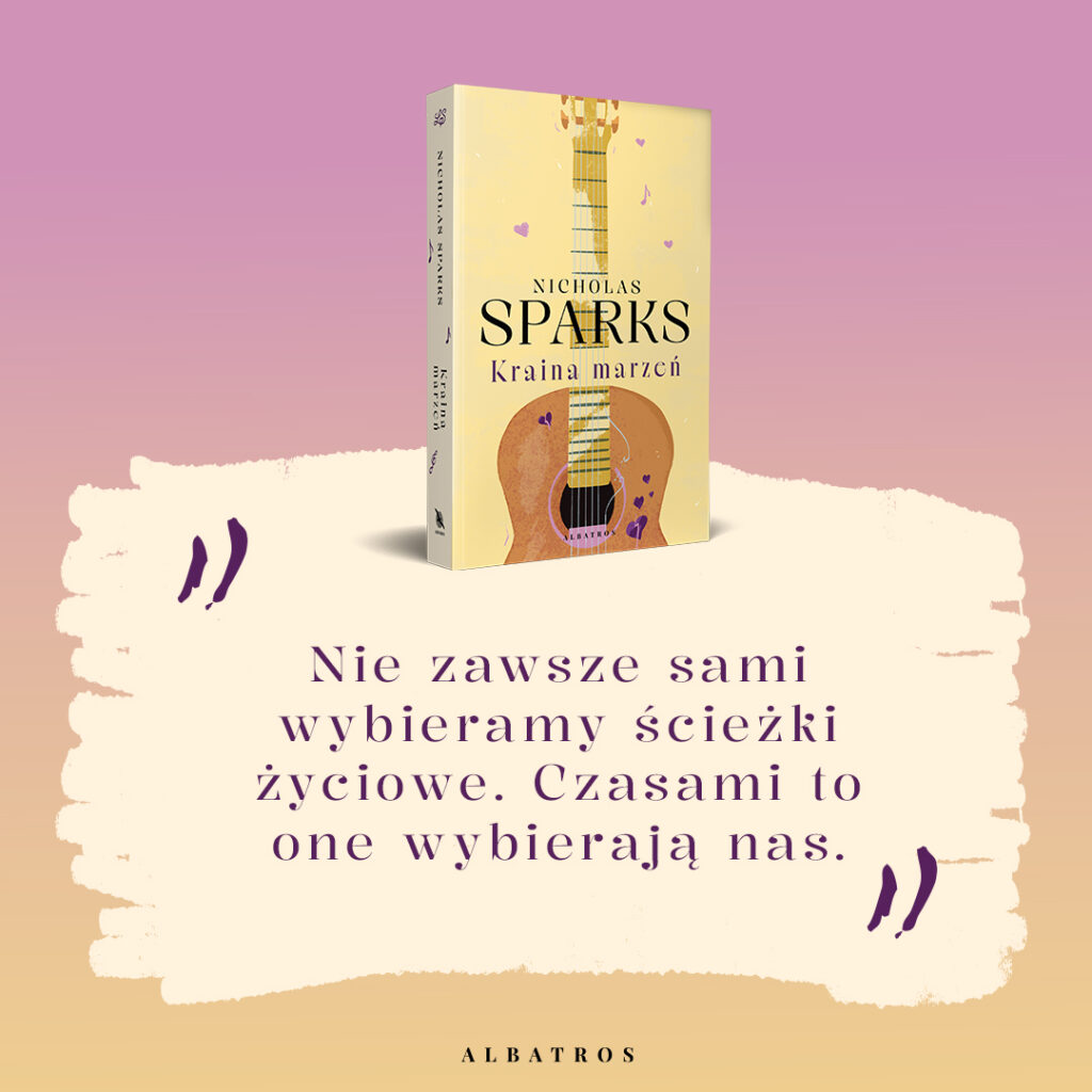 KRAINA MARZEŃ – Nicholas Sparks