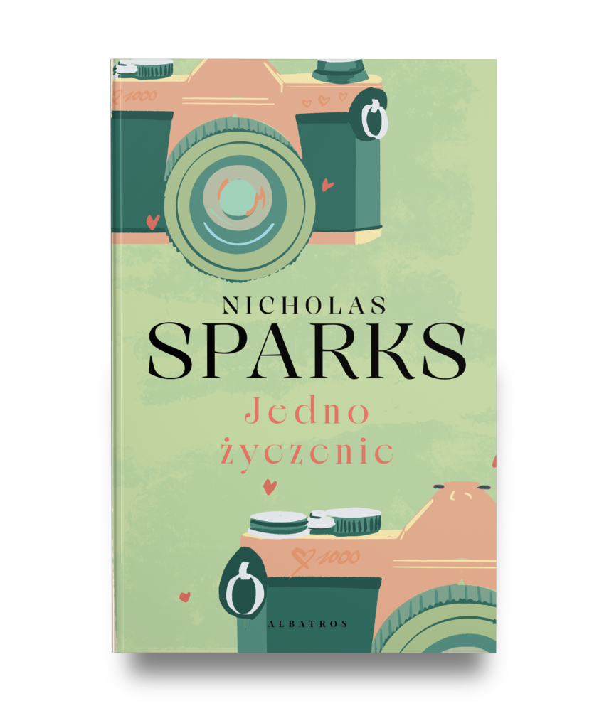 JEDNO ŻYCZENIE – Nicholas Sparks