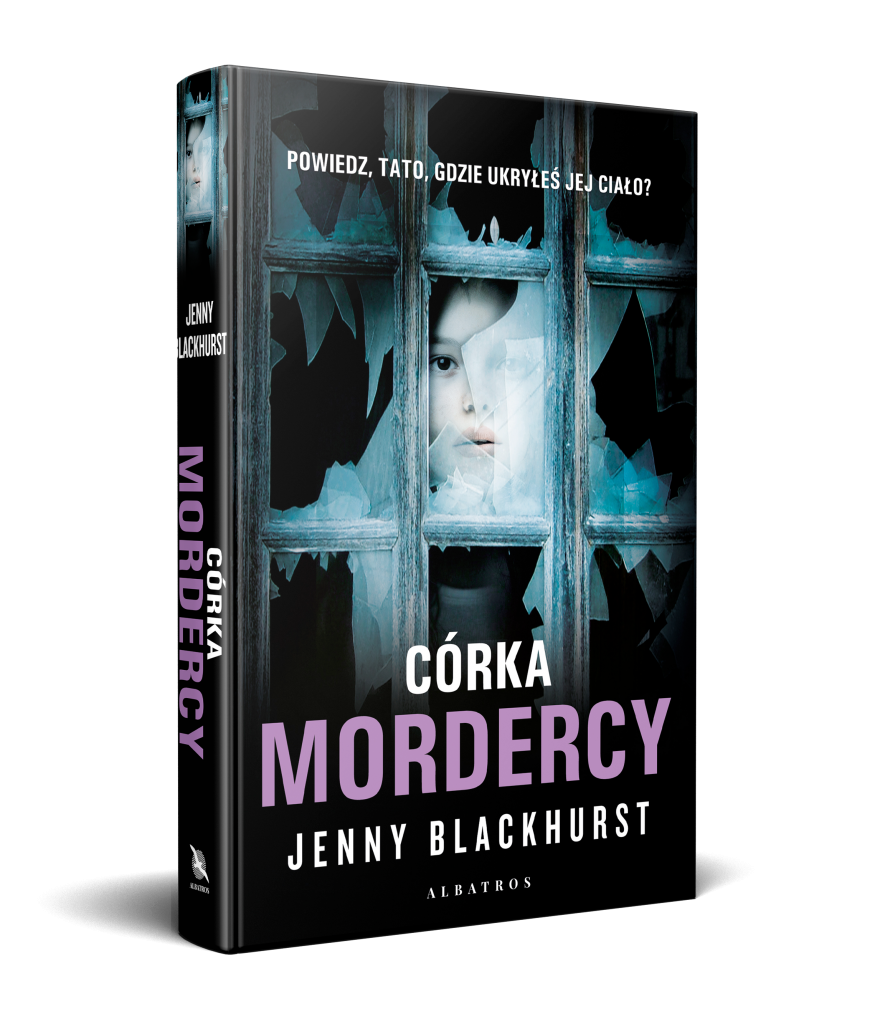 CÓRKA MORDERCY – Jenny Blackhurst