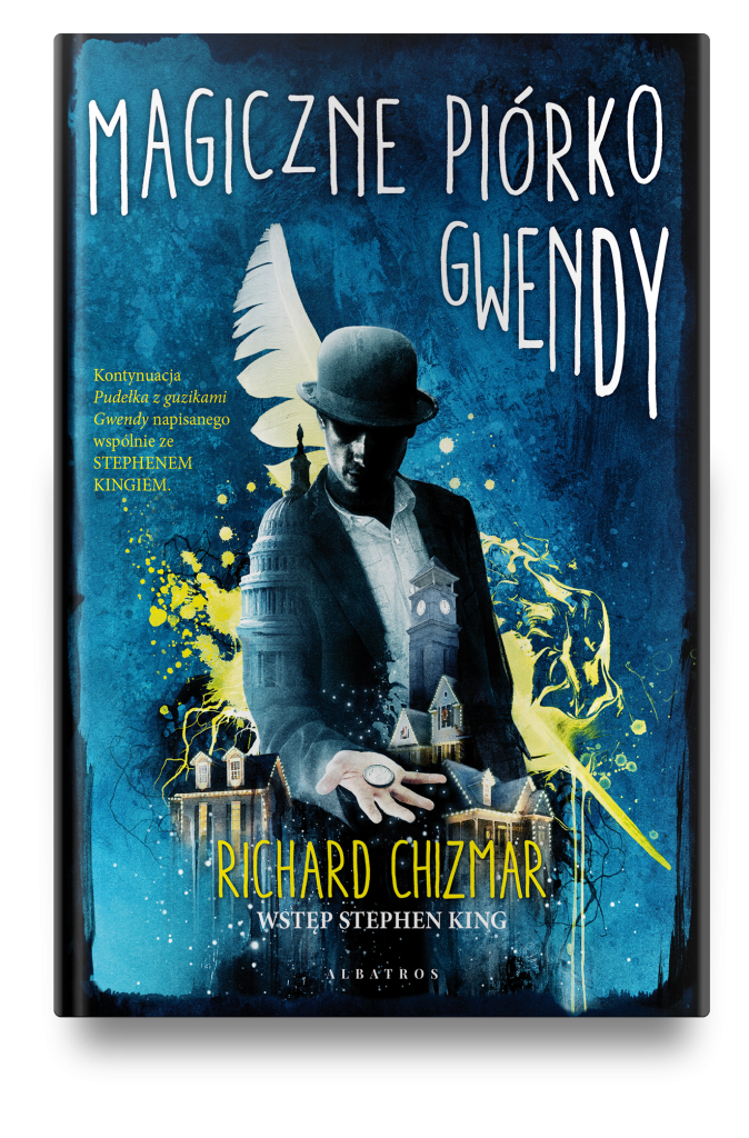 MAGICZNE PIÓRKO GWENDY – Richard Chizmar
