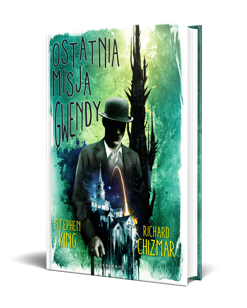 OSTATNIA MISJA GWENDY – Stephen King