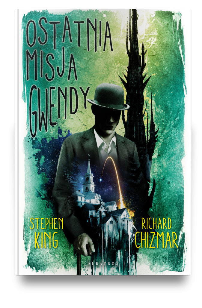 OSTATNIA MISJA GWENDY – Stephen King