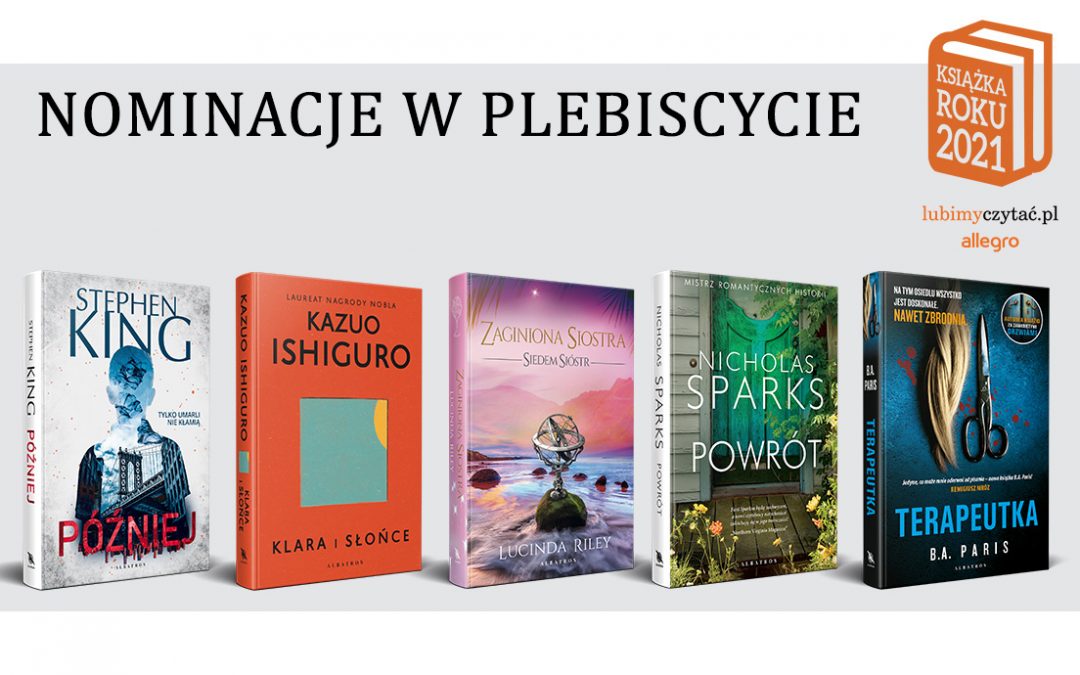 Plebiscyt Książka Roku 2021 Lubimy Czytać – nominacje