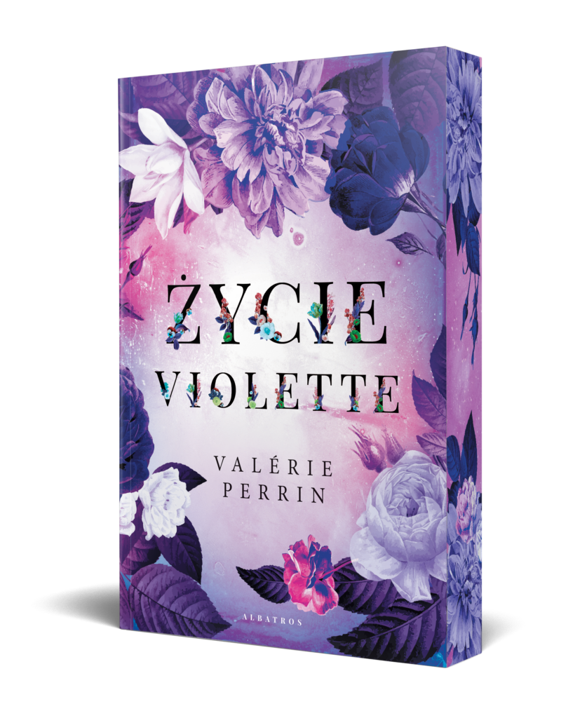ŻYCIE VIOLETTE – Valérie Perrin