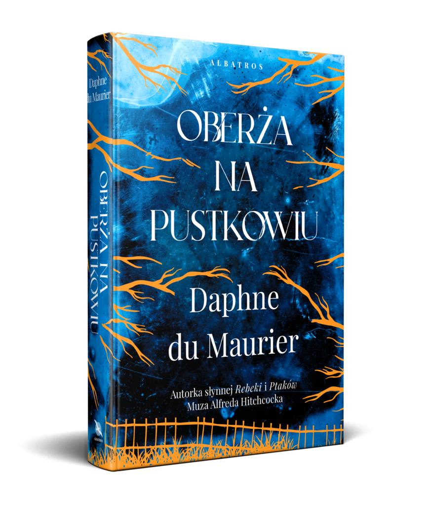 OBERŻA NA PUSTKOWIU – Daphne du Maurier