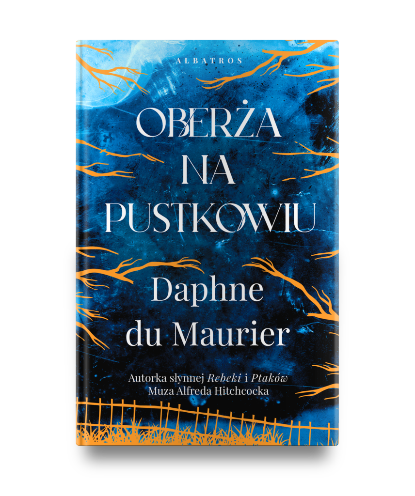 OBERŻA NA PUSTKOWIU – Daphne du Maurier