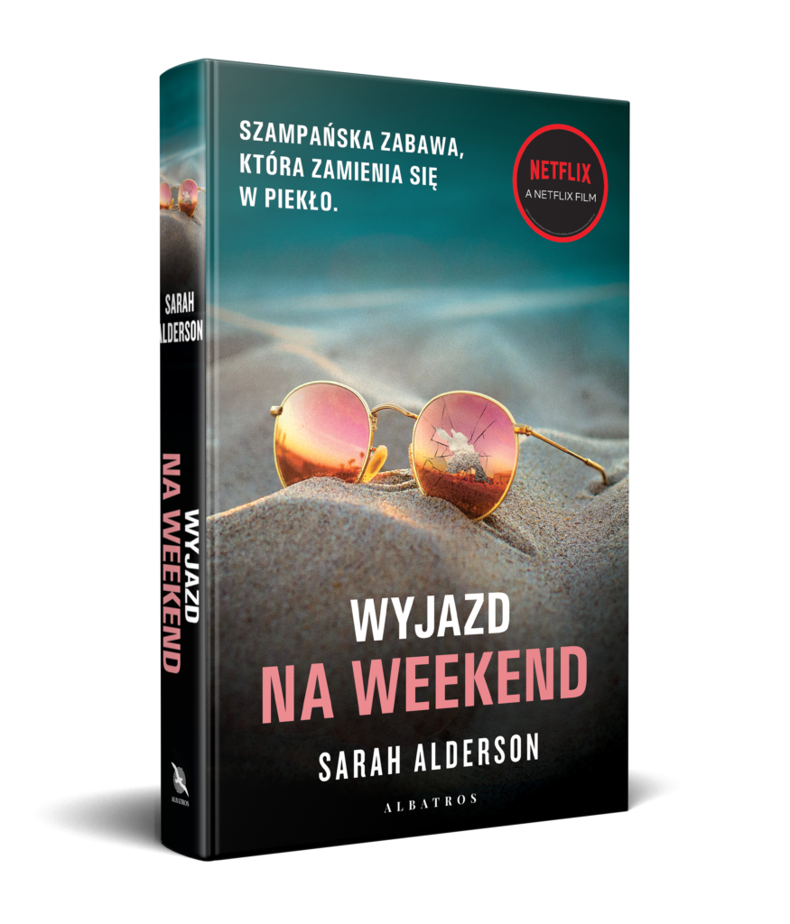WYJAZD NA WEEKEND – Sarah Alderson