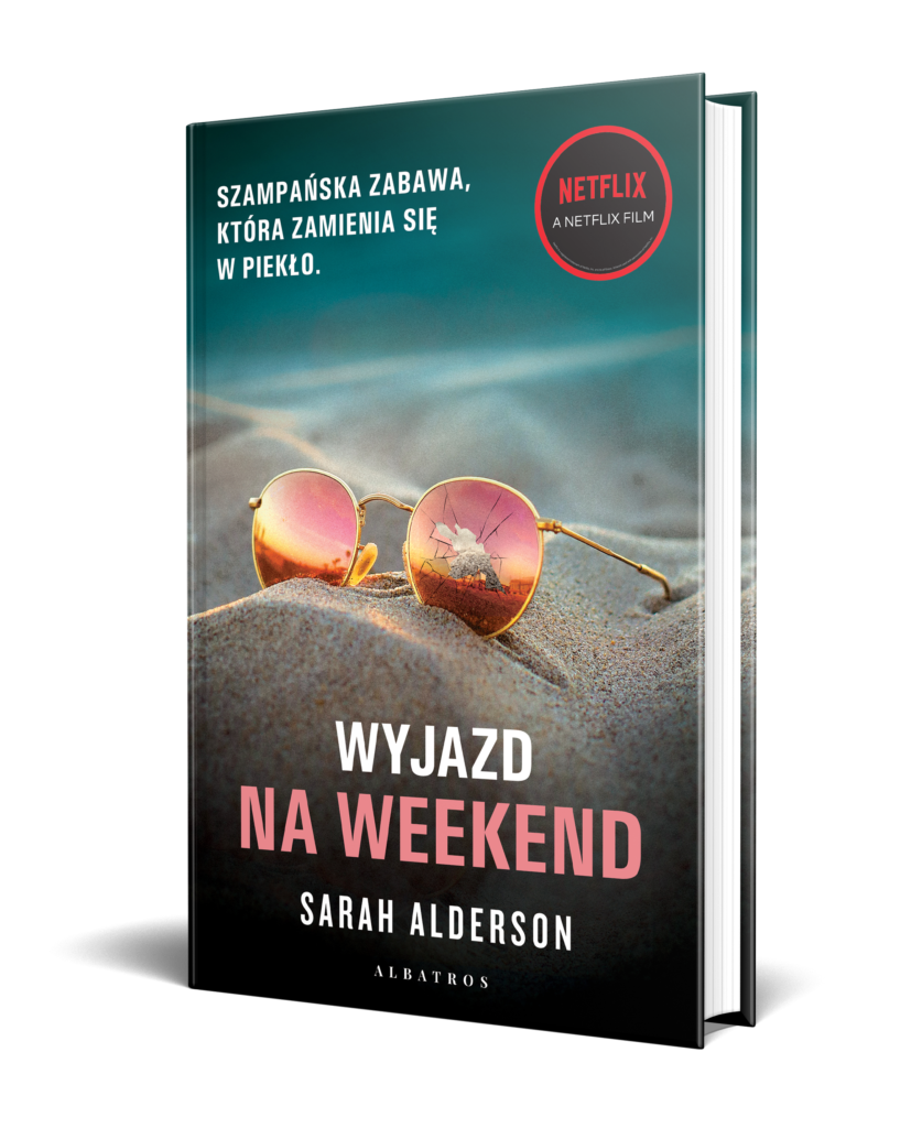 WYJAZD NA WEEKEND – Sarah Alderson