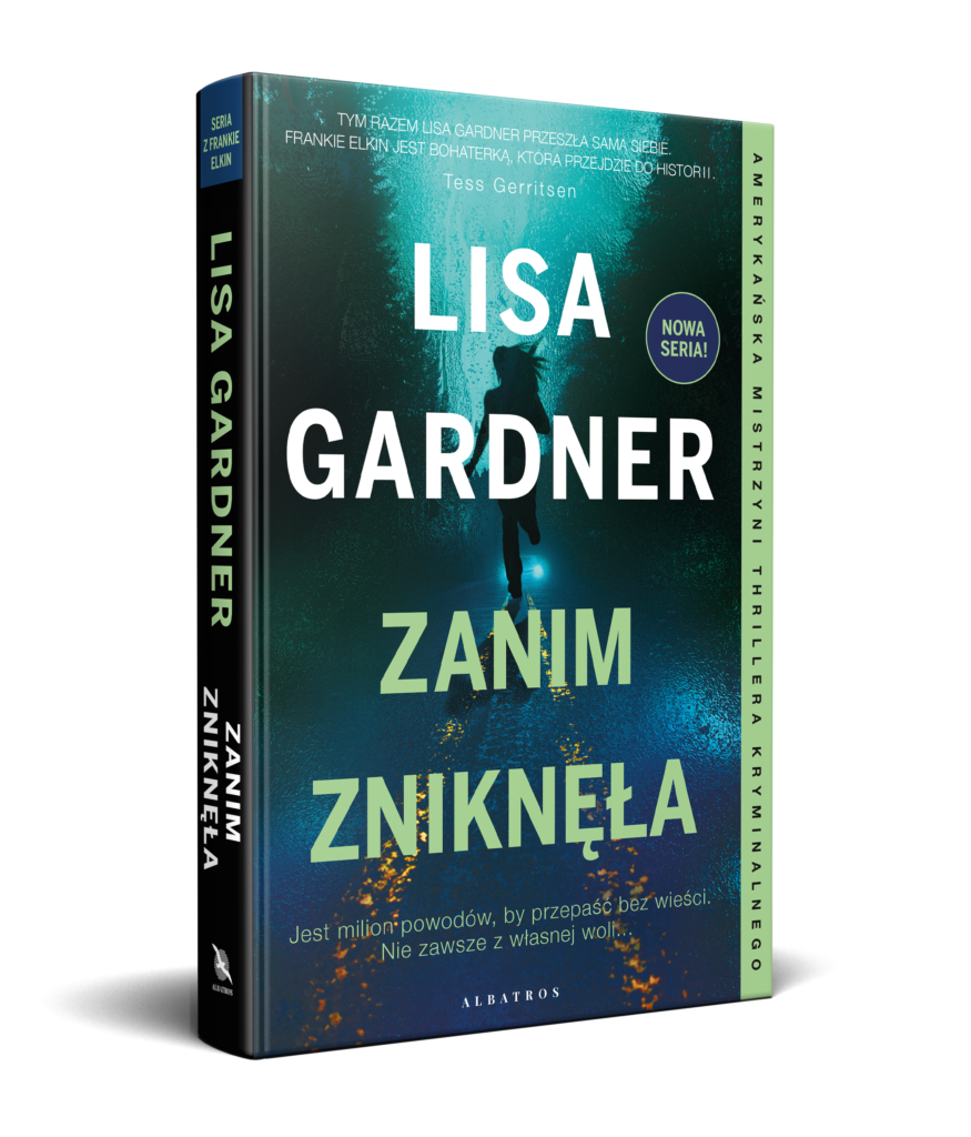 ZANIM ZNIKNĘŁA – Lisa Gardner