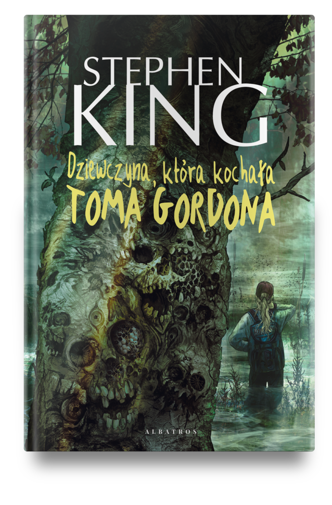 DZIEWCZYNA, KTÓRA KOCHAŁA TOMA GORDONA – Stephen King