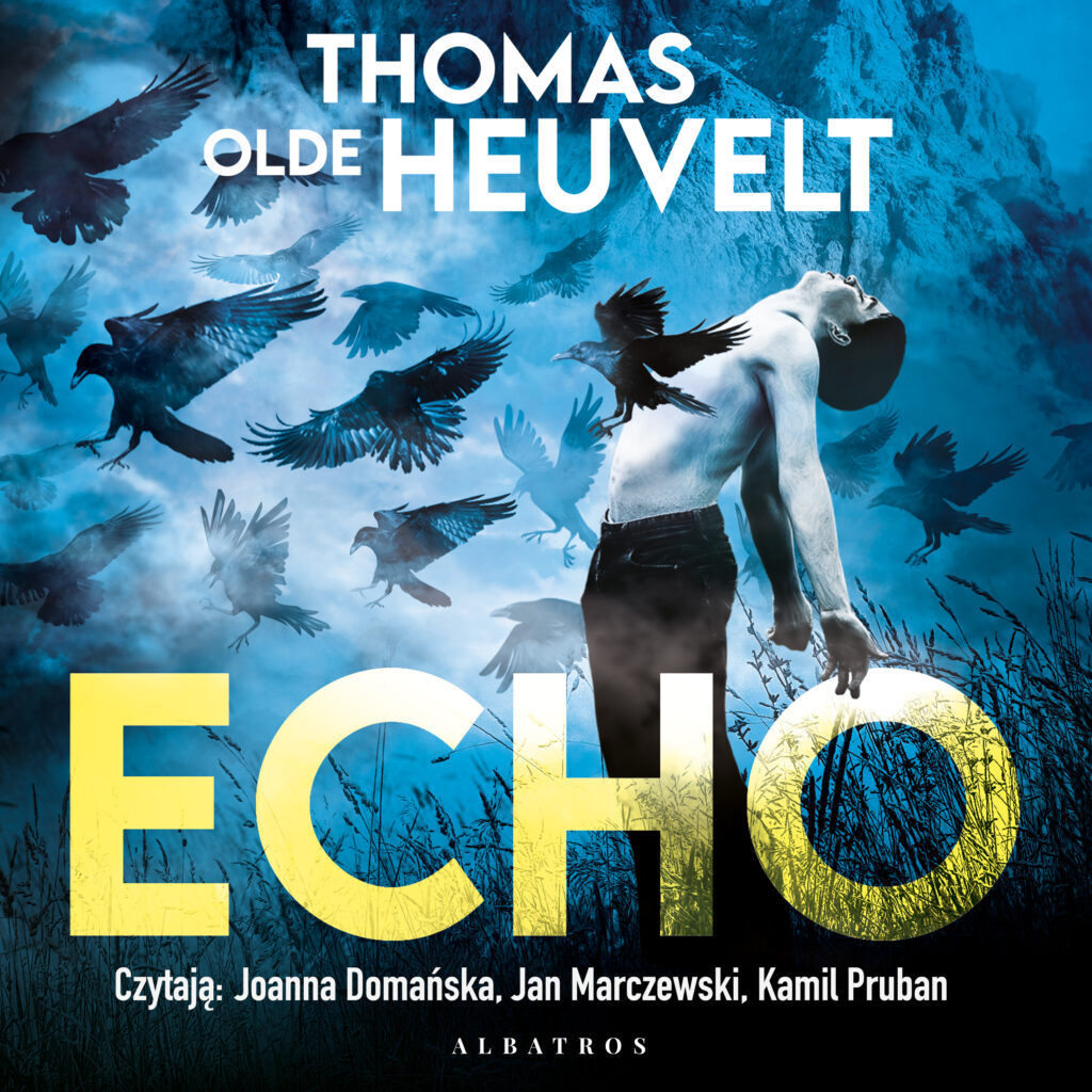 ECHO - audiobook – Thomas Olde Heuvelt