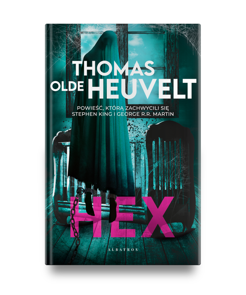 HEX – Thomas Olde Heuvelt