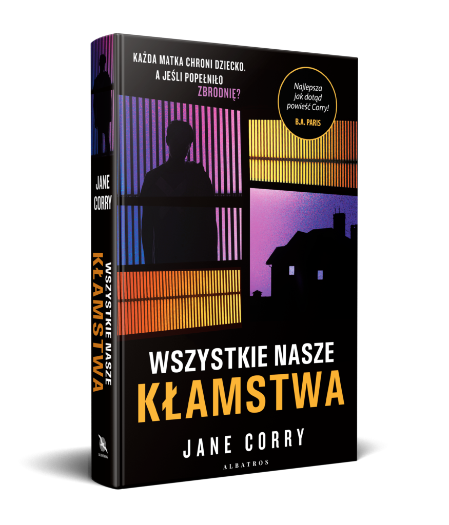 WSZYSTKIE NASZE KŁAMSTWA – Jane Corry