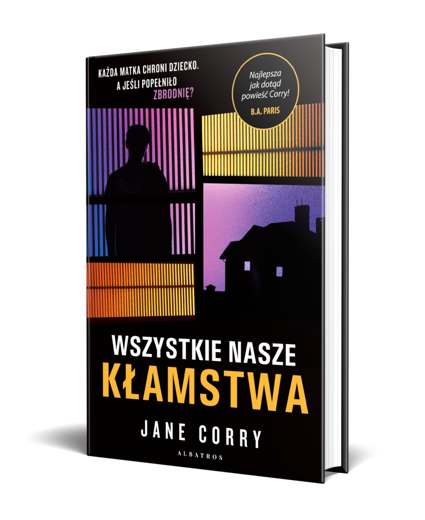 WSZYSTKIE NASZE KŁAMSTWA – Jane Corry