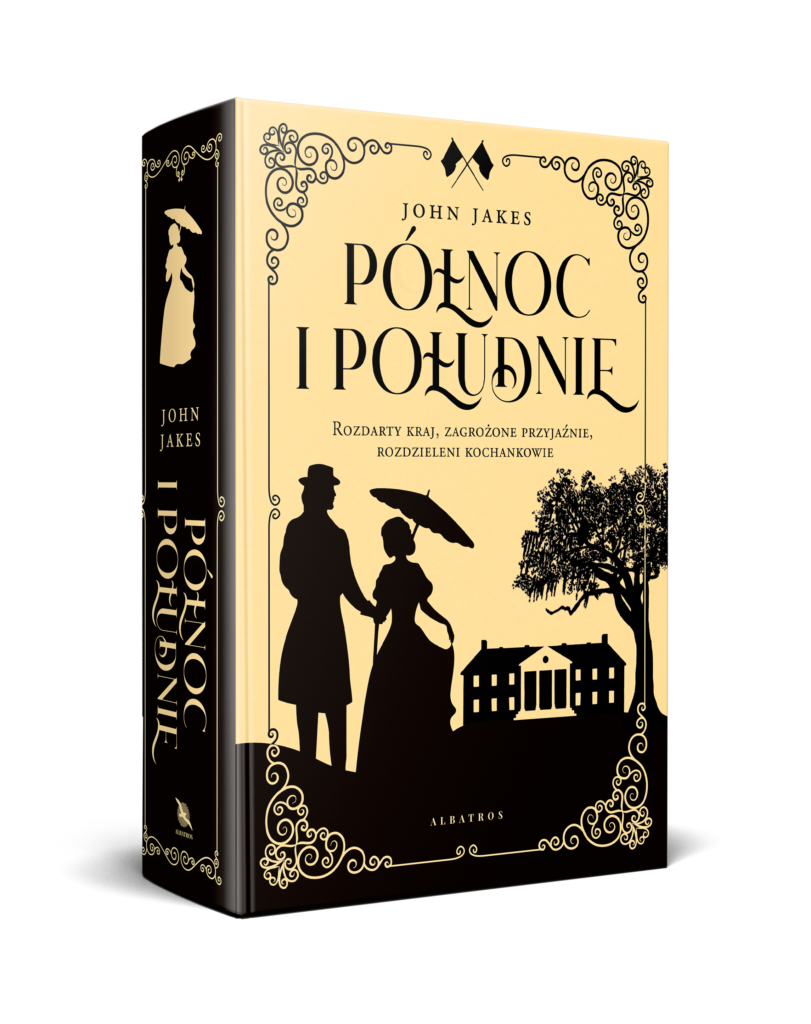 PÓŁNOC I POŁUDNIE – John Jakes