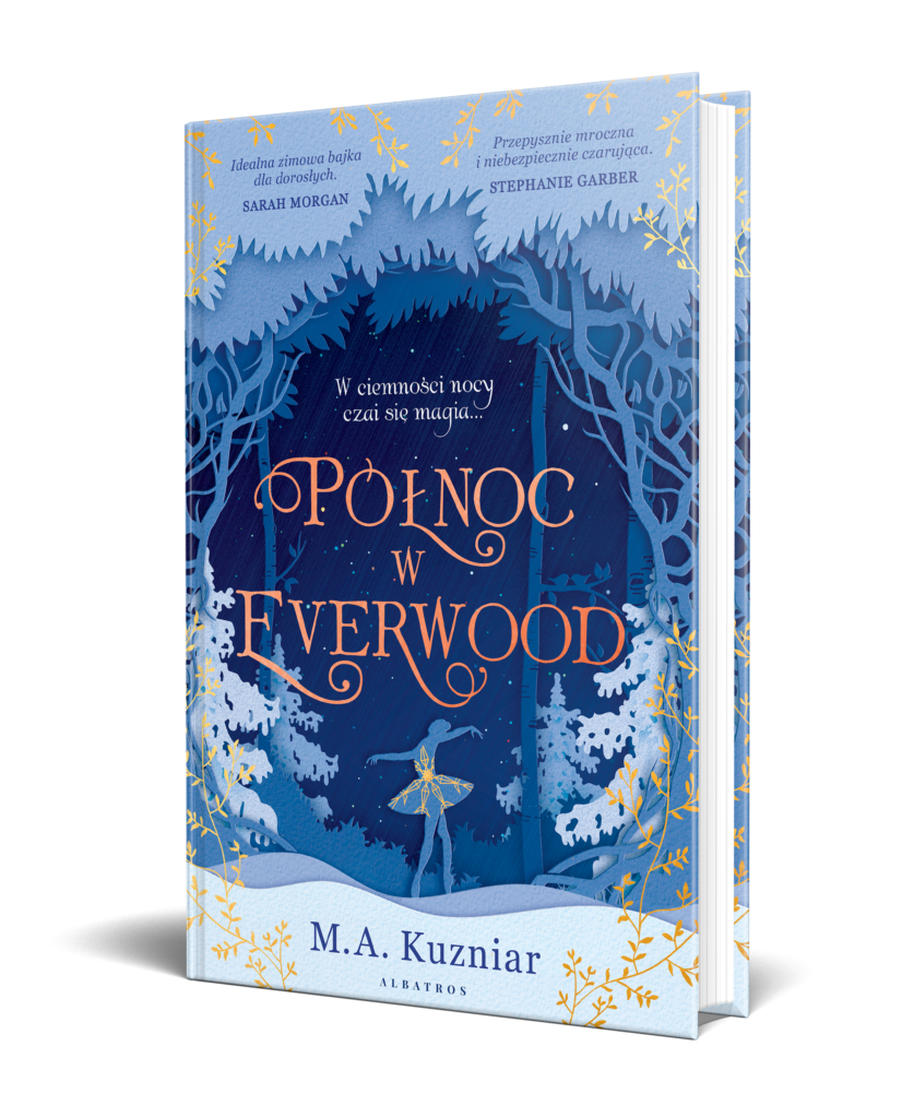 PÓŁNOC W EVERWOOD – M.A. Kuzniar