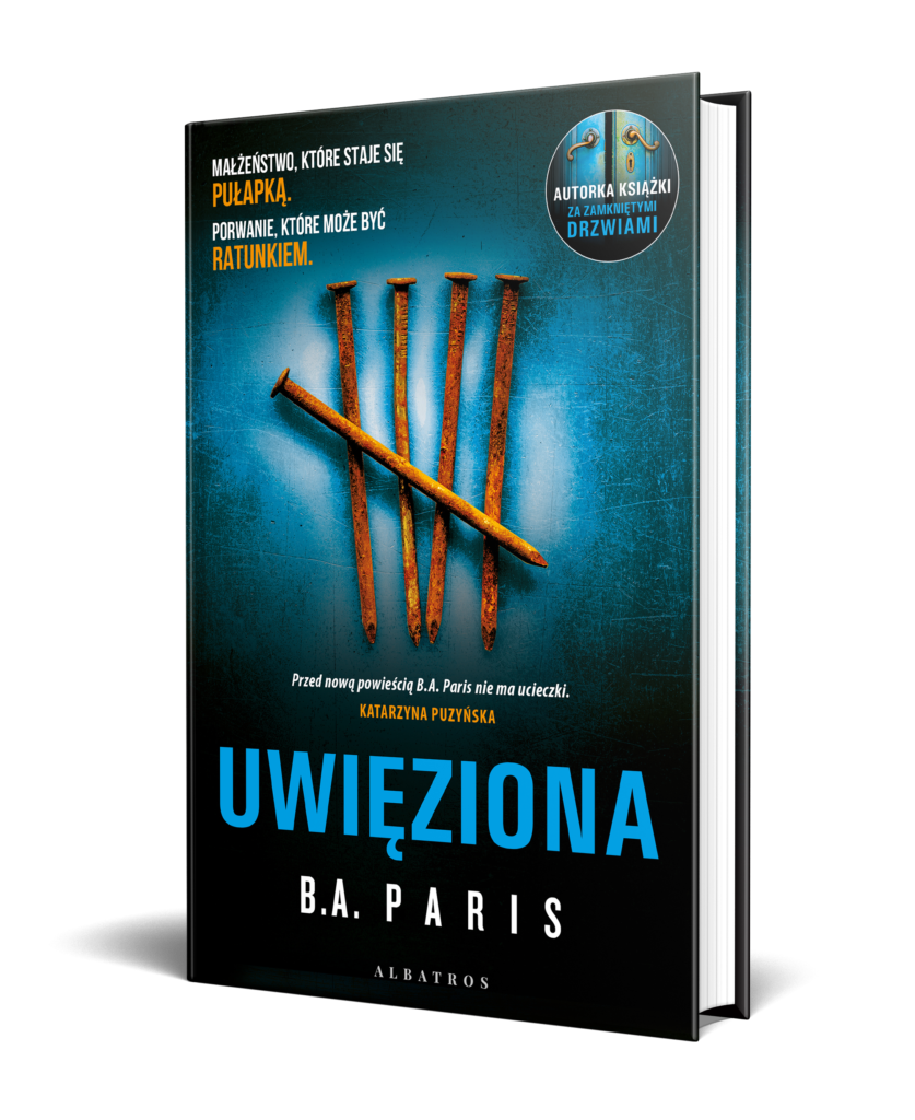 UWIĘZIONA – B.A. Paris