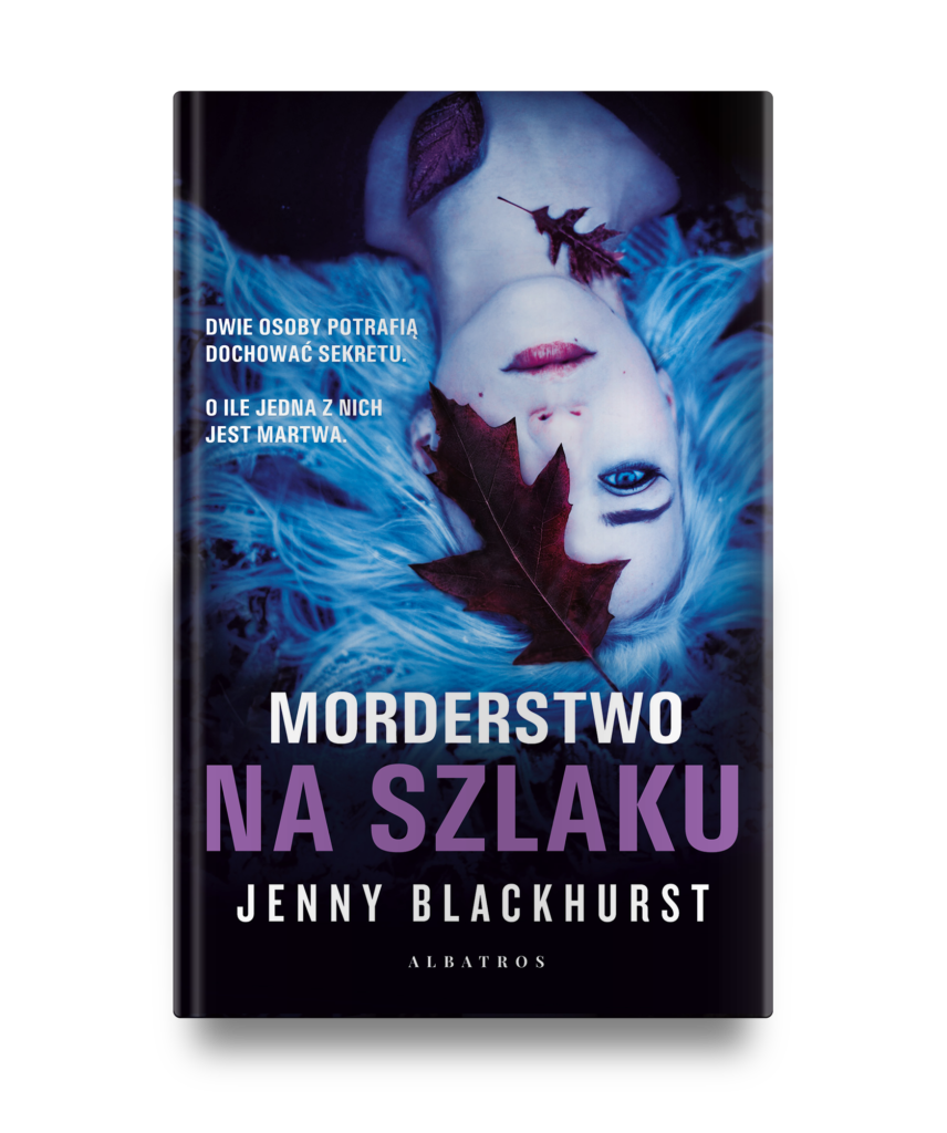 MORDERSTWO NA SZLAKU – Jenny Blackhurst