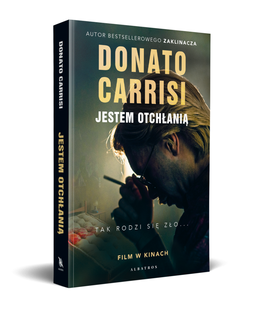 JESTEM OTCHŁANIĄ – Donato Carrisi
