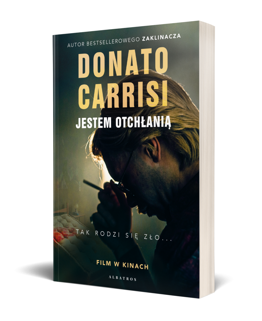 JESTEM OTCHŁANIĄ – Donato Carrisi