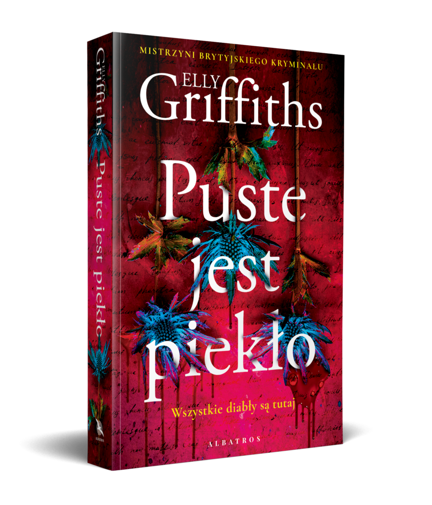 PUSTE JEST PIEKŁO – Elly Griffiths